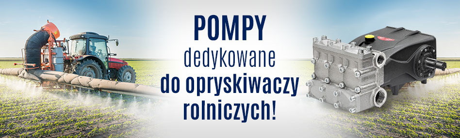 Pompy dedykowane do opryskiwaczy rolniczych